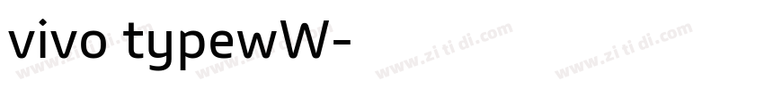 vivo typewW字体转换